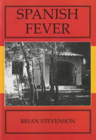 Spanish Fever (9781898941705) by Brian Stevenson