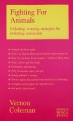 9781898947691: Fighting for Animals: Winning Strategies for Defeating Vivisection