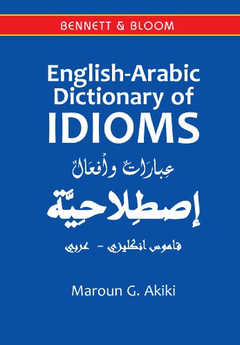 9781898948223: English-Arabic Dictionary of Idioms