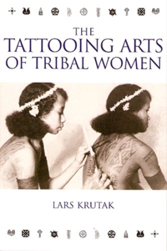 9781898948742: The Tattooing Arts of Tribal Women