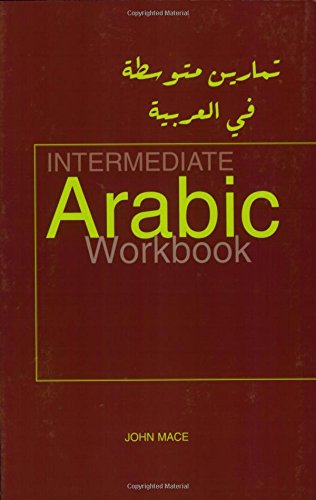 9781898948889: Intermediate Arabic Workbook