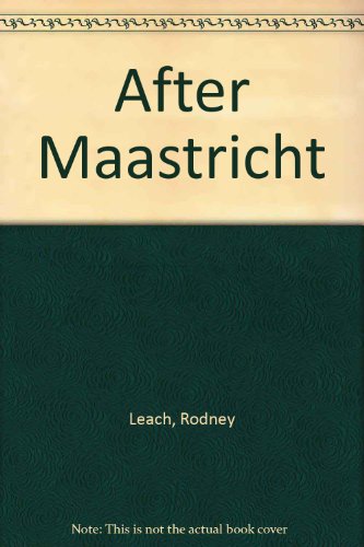 After Maastricht