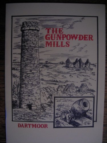 Stock image for The Gunpowder Mills Dartmoor for sale by WorldofBooks