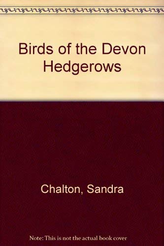 Imagen de archivo de Birds of the Devon Hedgerows a la venta por WorldofBooks