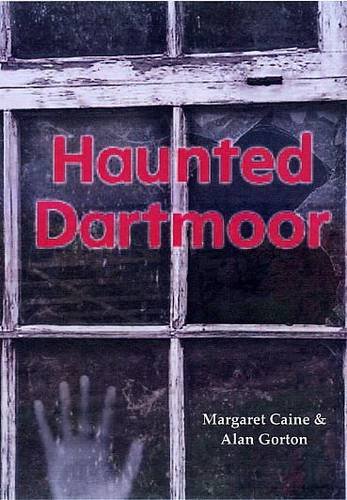 9781898964940: Haunted Dartmoor