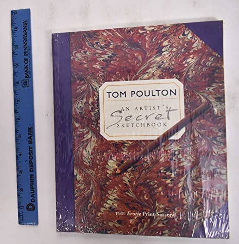 9781898998112: Tom Poulton: An Artist's Secret Sketchbook: Drawings from an Erotic Sketchbook