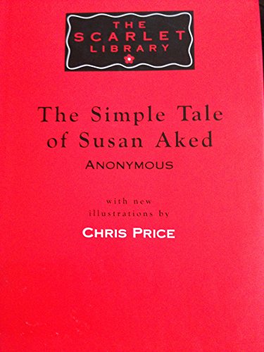 Imagen de archivo de The Simple Tale of Susan Aked a la venta por WorldofBooks