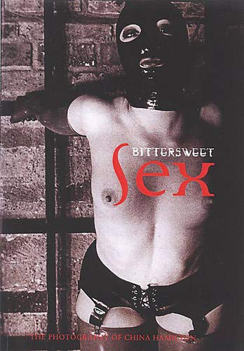 9781898998556: Bittersweet Sex