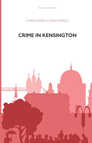 Stock image for Crime in Kensington for sale by WorldofBooks
