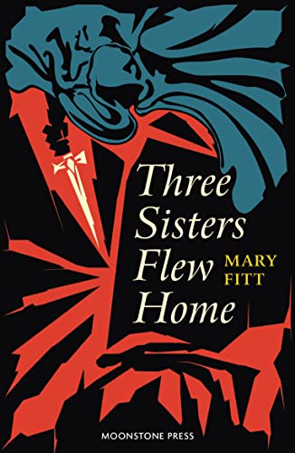 9781899000586: Three Sisters Flew Home