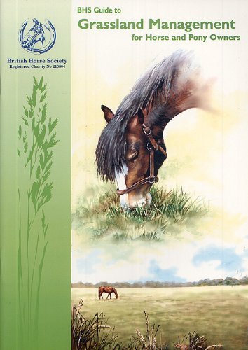 Stock image for Grassland Management For Horse And Pony Owers : for sale by WorldofBooks