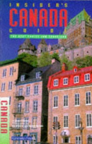 Beispielbild fr Insiders Guide to Canada (Insiders Guides) zum Verkauf von Reuseabook