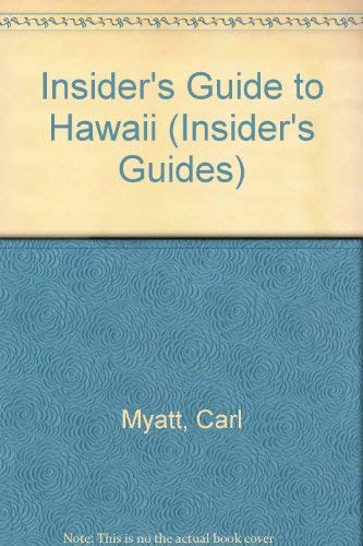 Beispielbild fr Insider's Guide to Hawaii (Insider's Guides) zum Verkauf von Goldstone Books