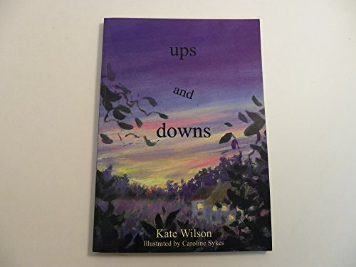 Ups and Downs (9781899029037) by Kate Wilson