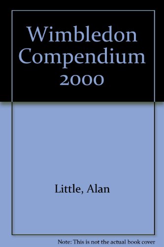 9781899039142: Wimbledon Compendium 2000