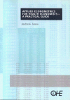 Applied econometrics for health economists: A practical guide (9781899040179) by Andrew Jones