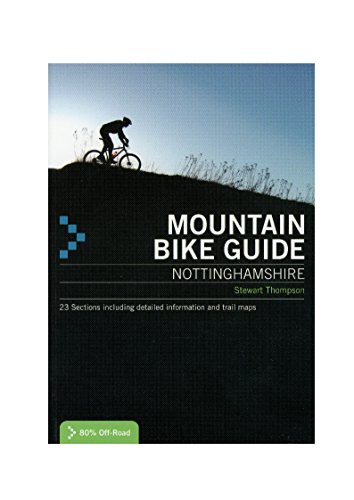 Stock image for Mountain Bike Guide Nottinghamshire for sale by WorldofBooks
