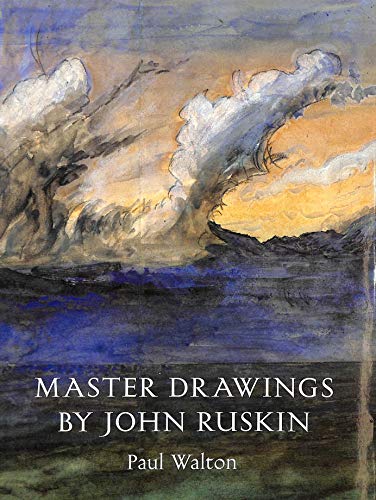 Stock image for Master Drawings by John Ruskin for sale by More Than Words