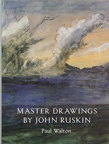 Beispielbild fr Master Drawings by John Ruskin zum Verkauf von Powell's Bookstores Chicago, ABAA