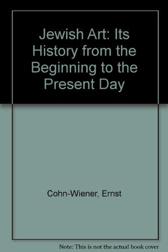 9781899044276: Jewish Art: Its History from the Beginning to the Present Day