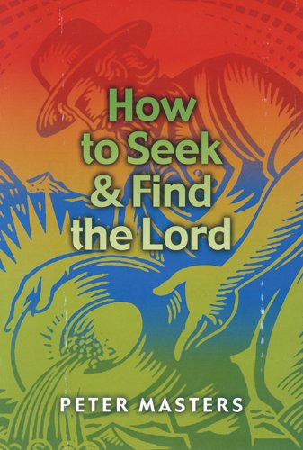 Stock image for How to Seek and Find the Lord for sale by SecondSale