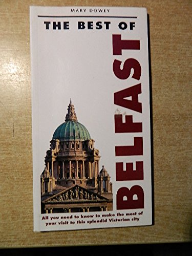 Stock image for The Best of Belfast for sale by WorldofBooks