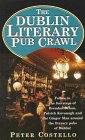 Stock image for Dublin Literary Pub Crawl for sale by WorldofBooks