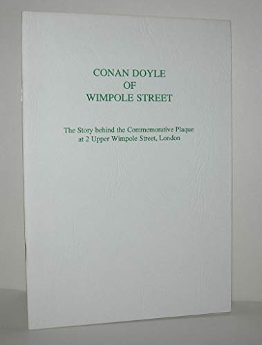 Conan Doyle of Wimpole Street (9781899060023) by Richard Lancelyn Green