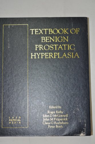 Imagen de archivo de Textbook of Benign Prostatic Hyperplasia a la venta por Better World Books