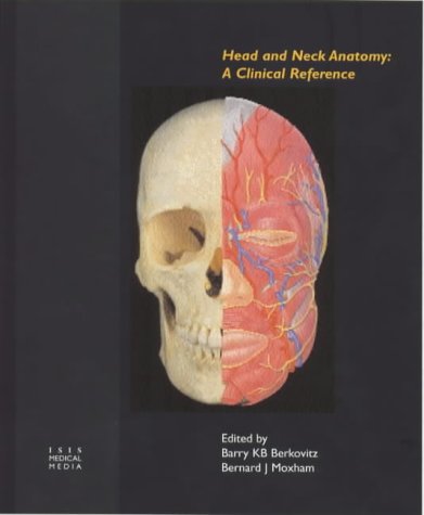 Beispielbild fr Head and Neck Anatomy: A Clinical Reference zum Verkauf von Mispah books