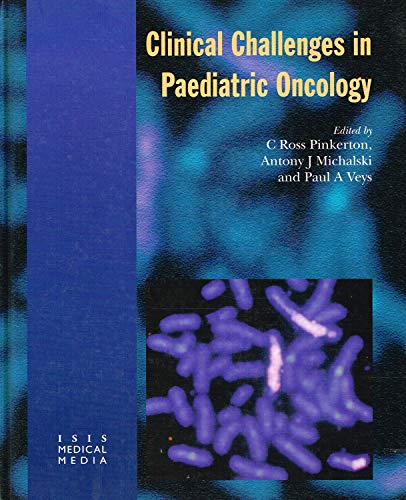 9781899066865: Clinical Challenges in Paediatric Oncology