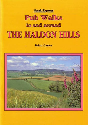 Beispielbild fr Pub Walks in and Around the Haldon Hills zum Verkauf von WorldofBooks