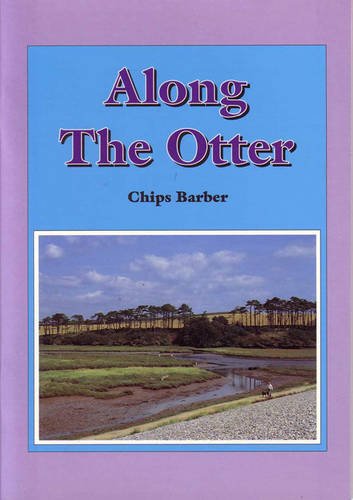 Stock image for Along the Otter for sale by WorldofBooks