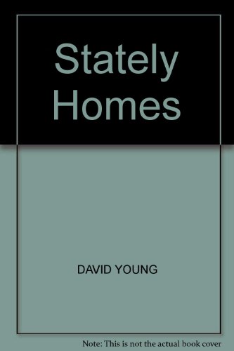 Stately Homes (9781899073559) by David Young