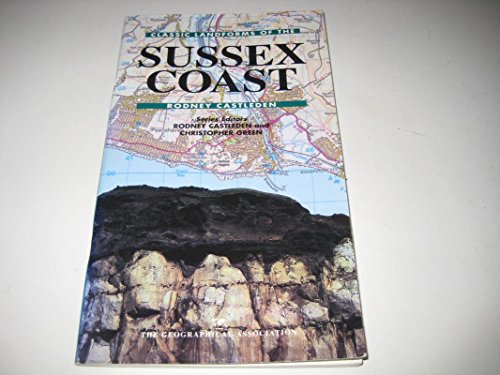 Beispielbild fr Classic Landforms of the Sussex Coast (Classic Landform Guides) zum Verkauf von WorldofBooks