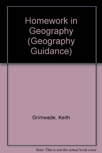 Homework in Geography (Geography Guidance Series) (9781899085453) by Grimwade, Keith; Martin, Fred