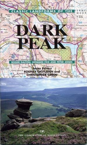 Stock image for Classic Landforms of the Dark Peak (Classic Landform Guides) for sale by Re-Read Ltd