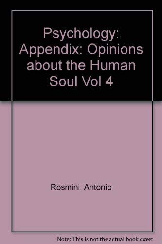 Psychology, Volume 4: Opinions about the Human Soul (9781899093403) by Rosmini, Antonio