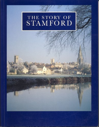 Beispielbild fr Story of Stamford zum Verkauf von WorldofBooks