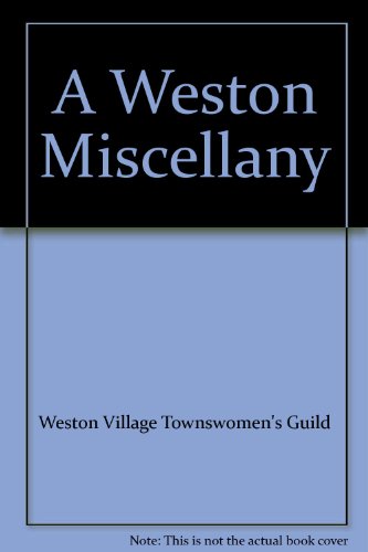 Beispielbild fr A Weston Miscellany zum Verkauf von WorldofBooks