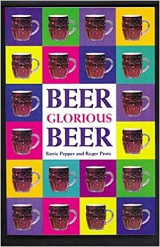 Imagen de archivo de Beer Glorious Beer a la venta por AwesomeBooks