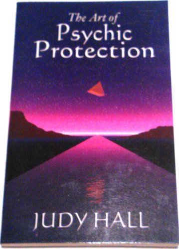 Beispielbild fr The Art of Psychic Protection (Guidebooks for Growth Together) zum Verkauf von WorldofBooks