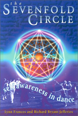 9781899171378: The Sevenfold Circle: Self Awareness in Dance