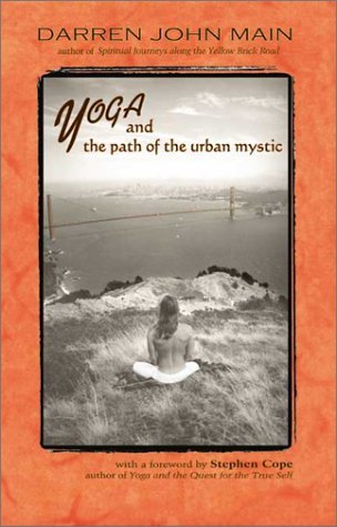 9781899171392: Yoga and the Path of the Urban Mystic