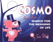 Imagen de archivo de Cosmos and His Search for the Meaning of Life a la venta por AwesomeBooks