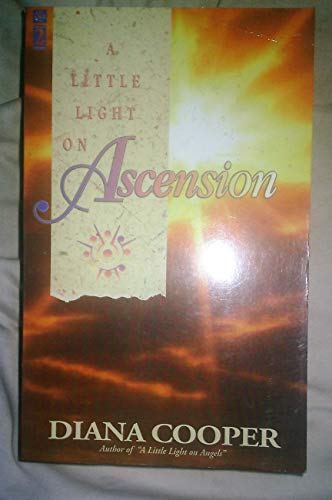 Stock image for A Little Light on Ascension for sale by Sarah Zaluckyj