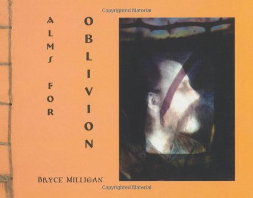 Imagen de archivo de Alms for Oblivion: A Poem in Seven Parts a la venta por HPB-Diamond
