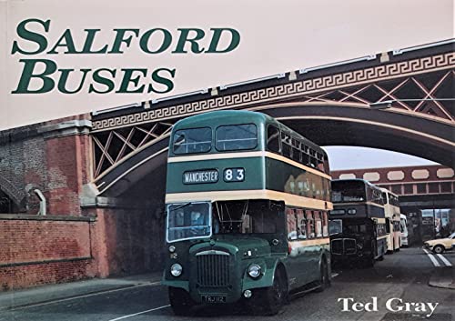 Stock image for Salford Buses: A Fascinating Pictorial Guide to Buses in Salford for sale by Anybook.com