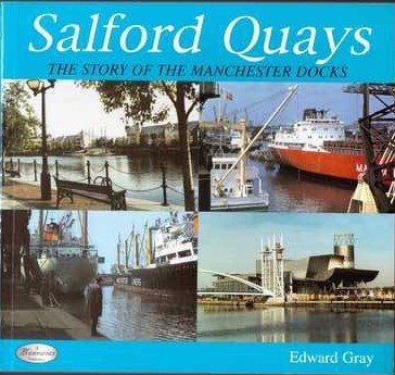 9781899181889: Salford Quays: a History of Salford