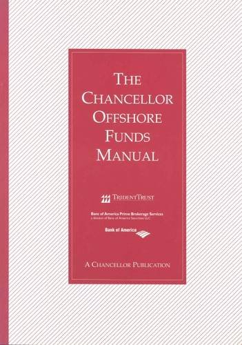 Stock image for The Chancellor Offshore Funds Manual for sale by Letusbegin